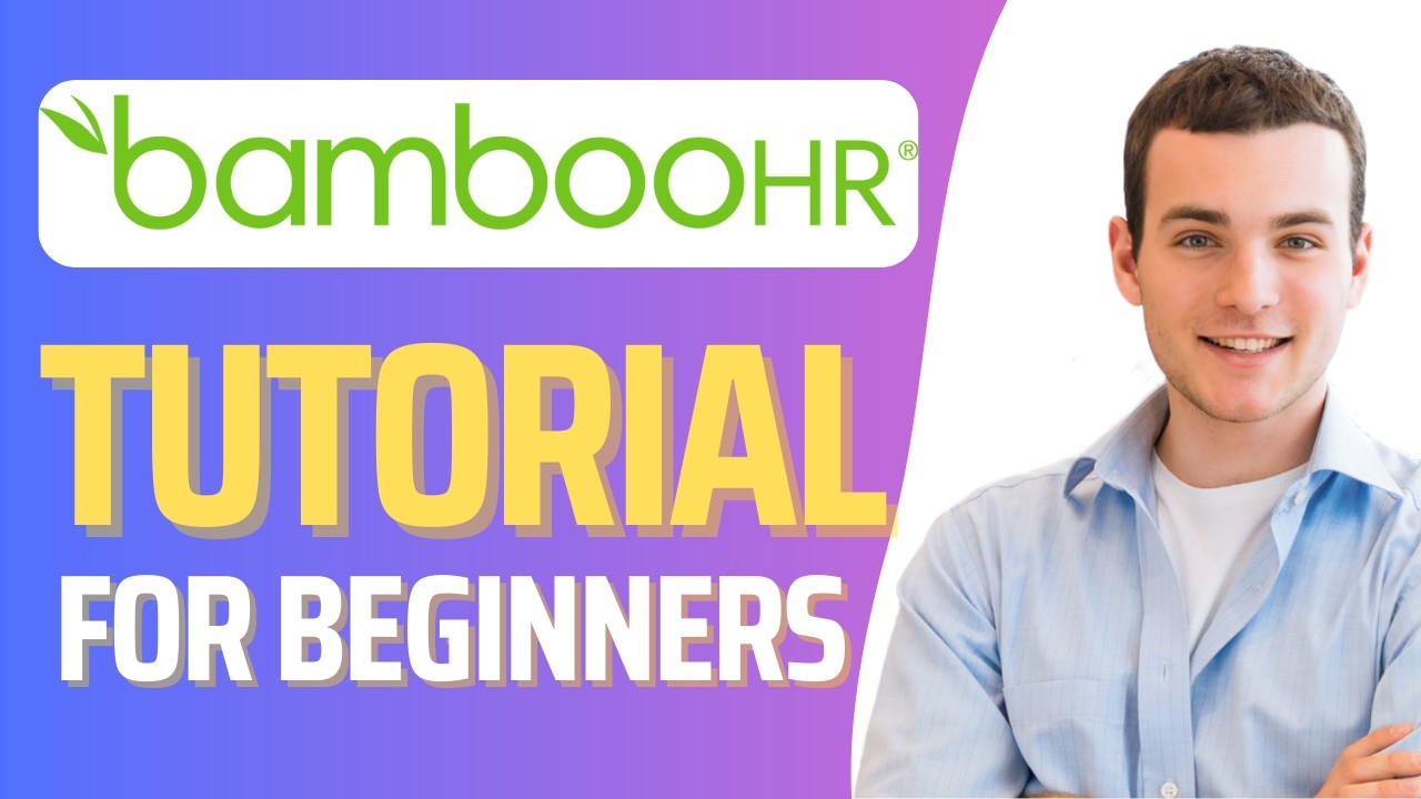 How To Use BambooHR (2026) | BambooHR Tutorial For Beginners
