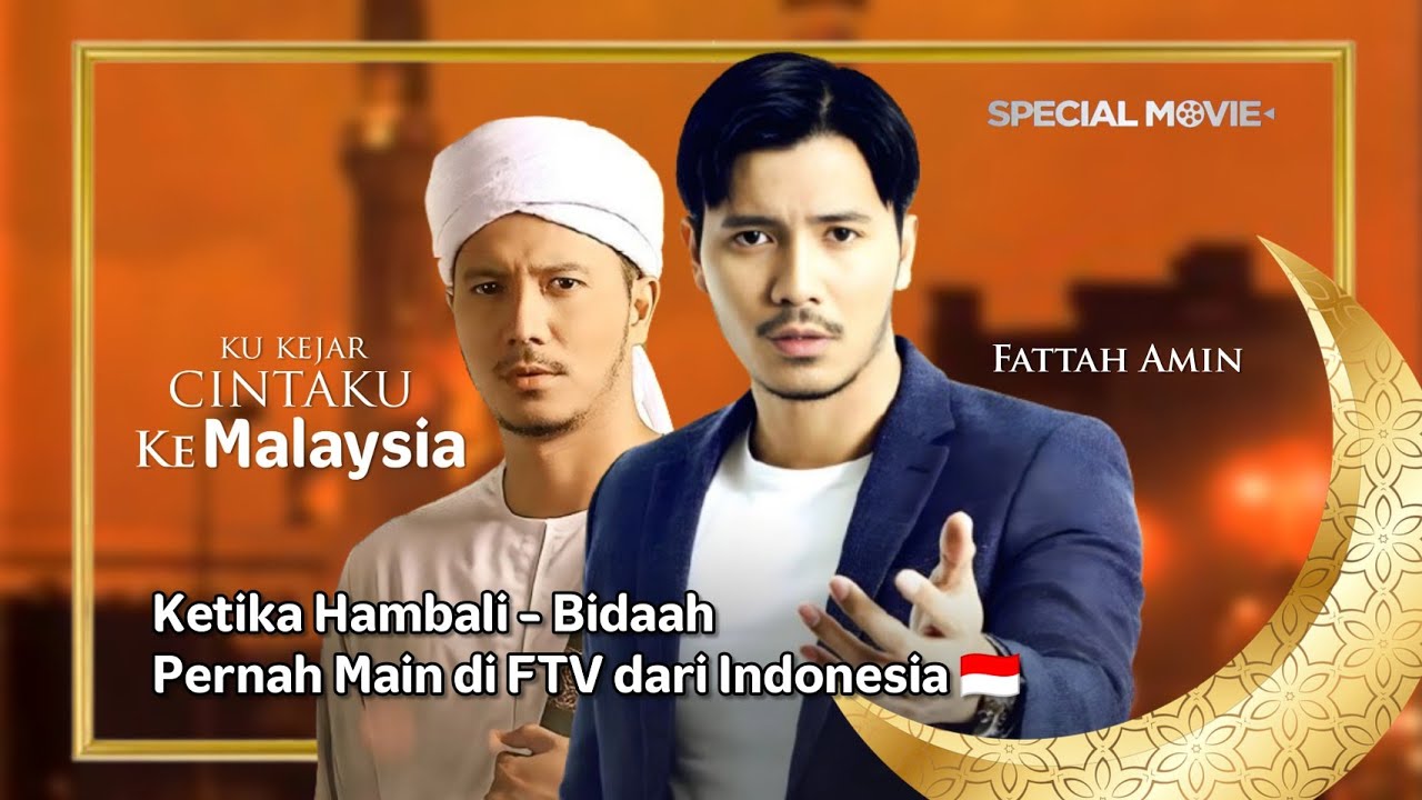 Ku Kejar Cintaku ke Malaysia (2014) • Special FTV Movie | Fattah Amin Bidaah, Kirana Larasati [FULL]