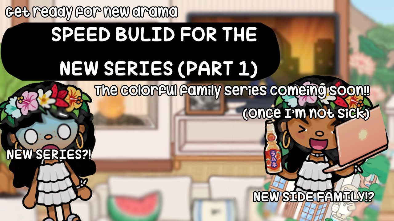 (BACKGROUND MUSIC) 🥳SPEEDBUILD FOR NEW SERIES!🥳(P1 COLORFUL FAMILY SPEEDBUILD)