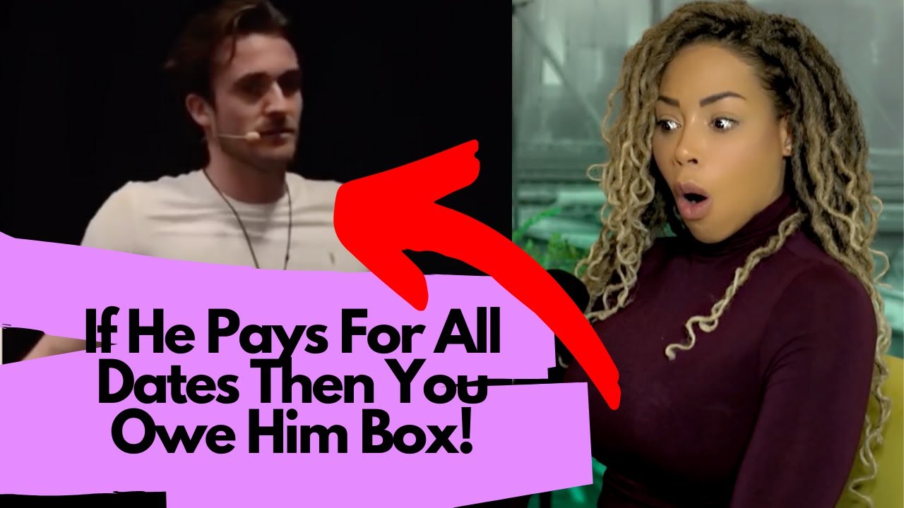 Man Humbles A Room Full Of Women| You Owe Him BOX If He Pays! 