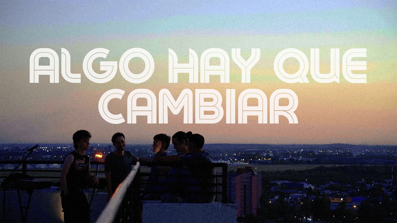 FELEN - ALGO HAY QUE CAMBIAR (Visualizer)