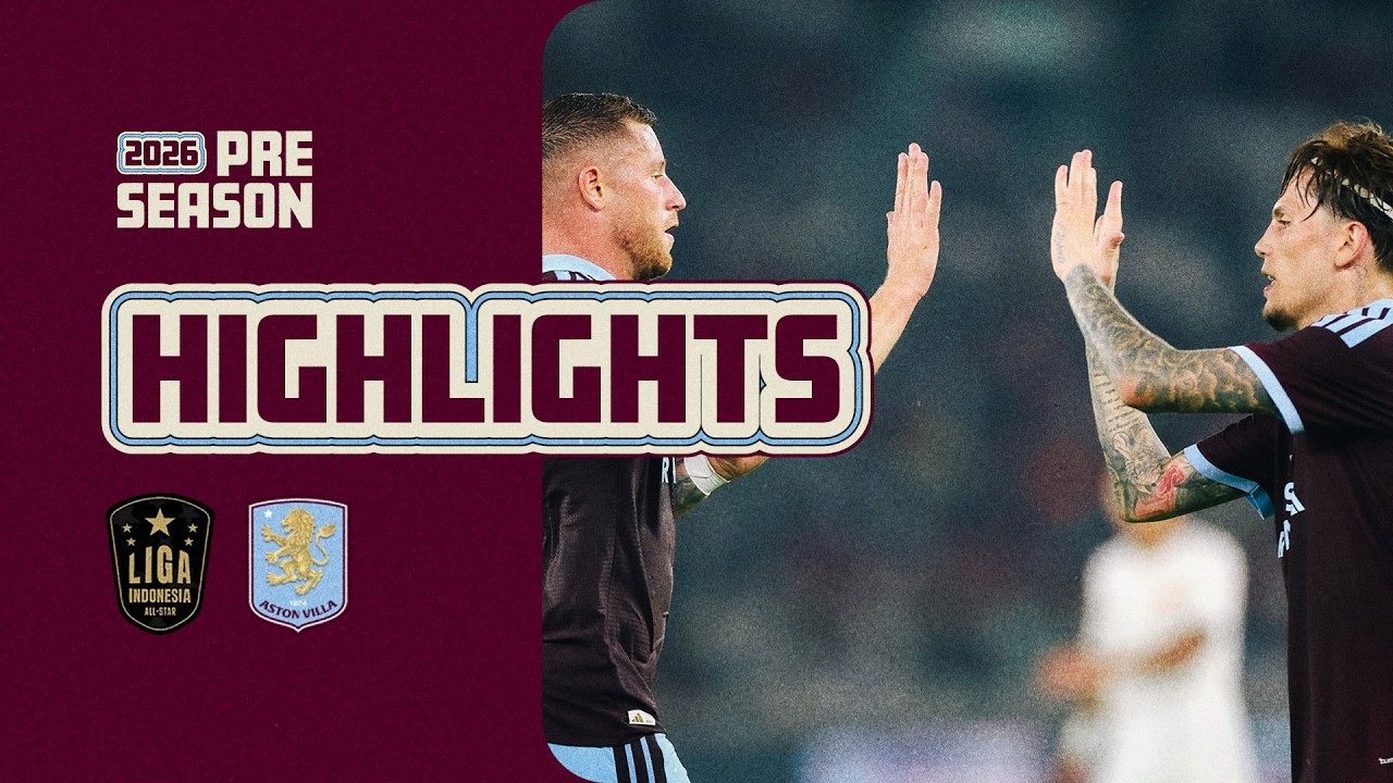 HIGHLIGHTS | Indonesia All Stars vs Aston Villa