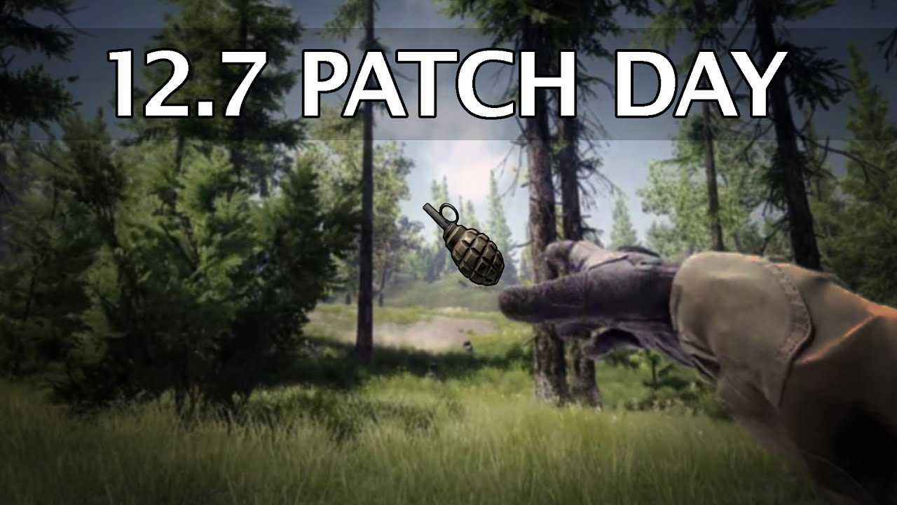 12.7 Patch Day Highlights - Escape from Tarkov