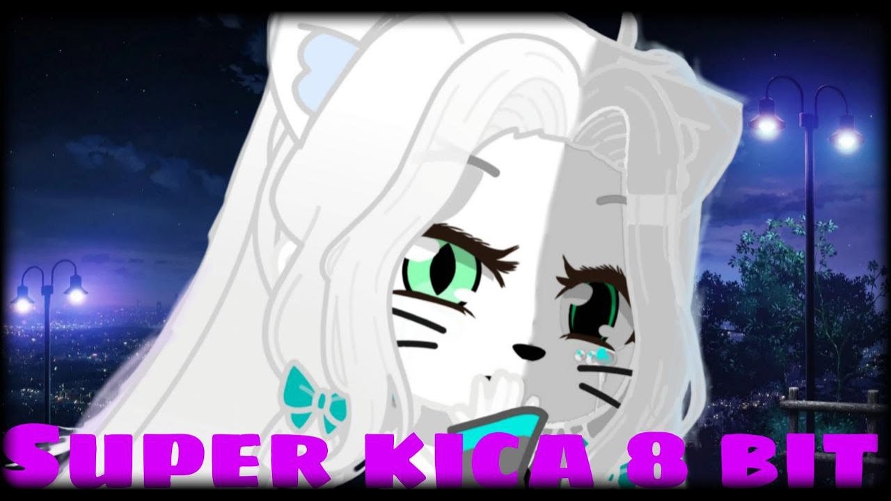 Клип для моей сестры || SUPER KICA 8 BIT ||