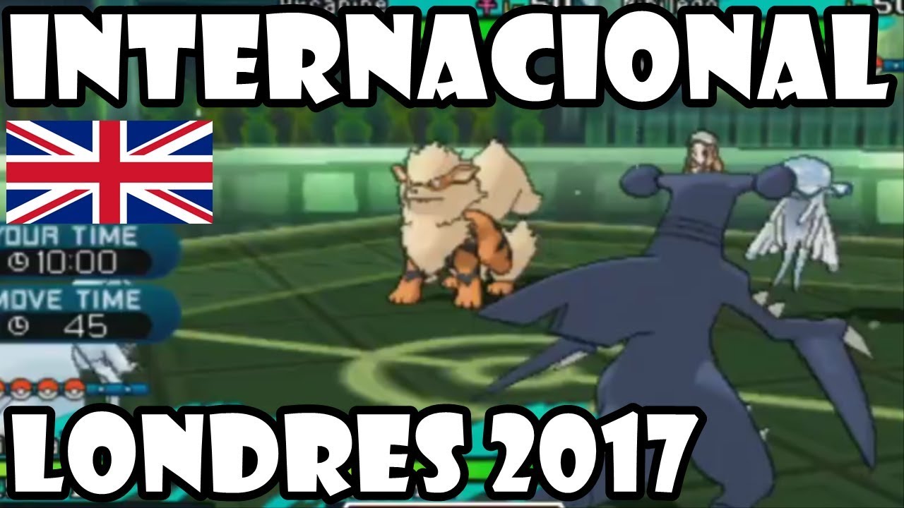 Torneo Europeo Internacional de Londres  Pok&eacute;mon VGC 2017: TOP 4 Y FINALES