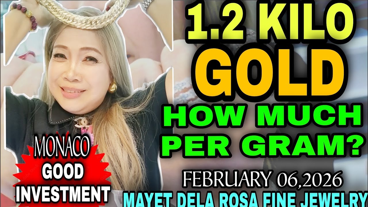 1.2 KILO GOLD HOW MUCH PER GRAM? MAYET DELA ROSA FINE JEWELRY | FEBRUARY 06,2026 #gold #trending