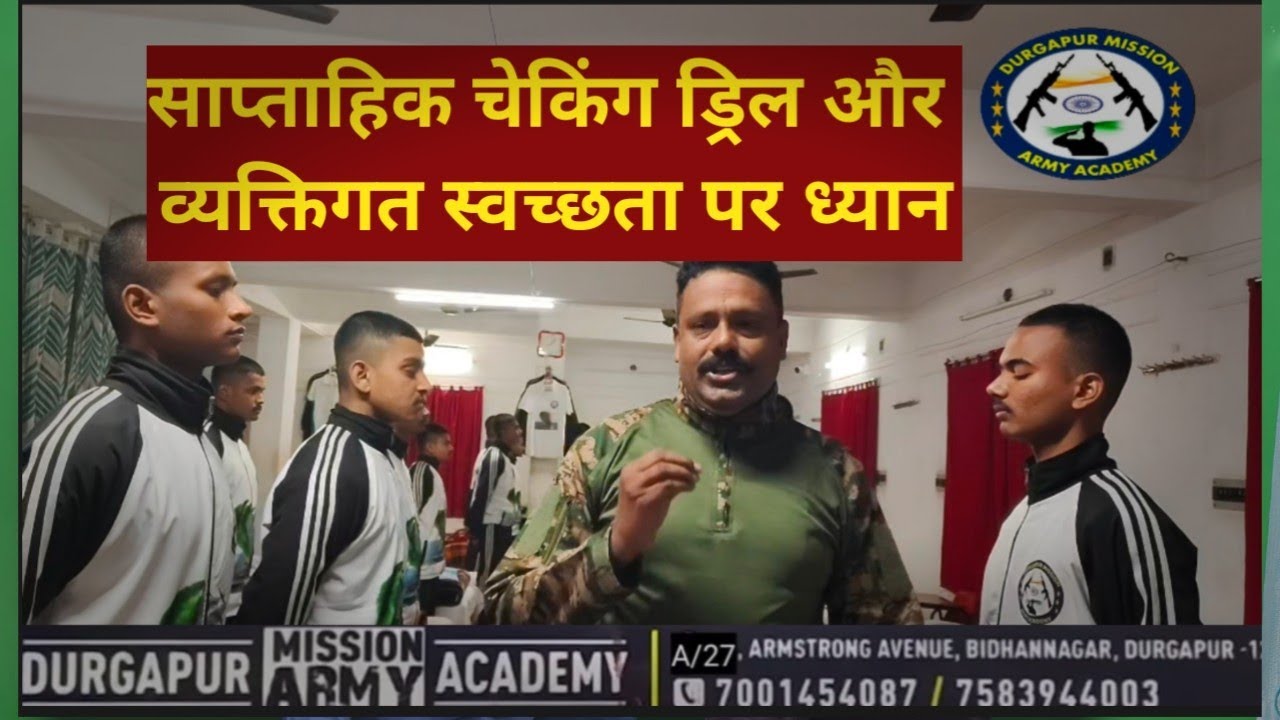 Weekly Checking Drills and Focus personal Hygiene#साप्ताहिक चेकिंग ड्रिल और व्यक्तिगत स्वच्छता