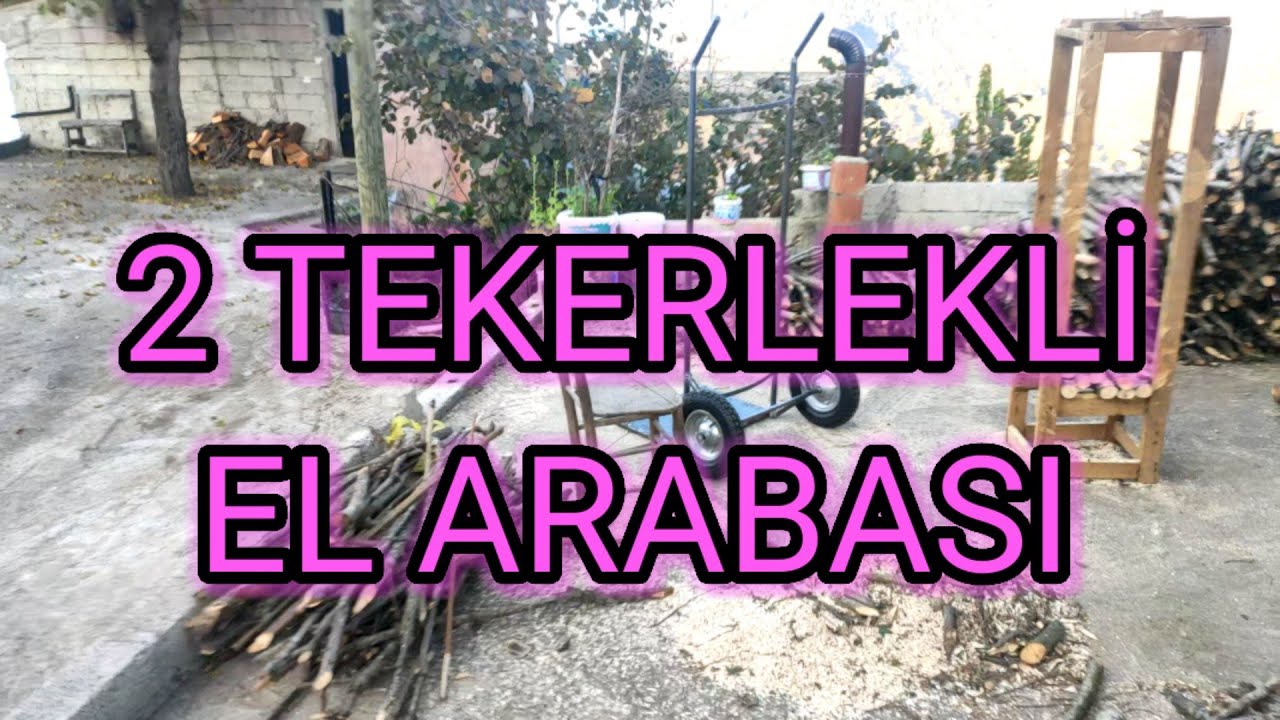 İki tekerlekli el arabası nasıl yapılır.? DIY.! how to make a two wheeled wheelbarrow? 4K