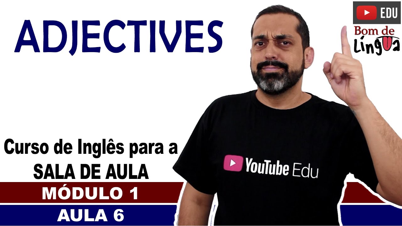 Adjectives com exercícios (Inglês para sala de aula)