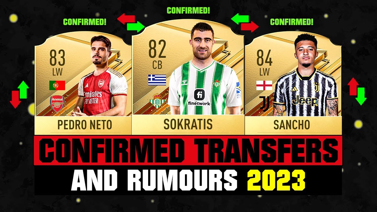 FIFA 24 | NEW CONFIRMED TRANSFERS & RUMOURS! 🤪🔥 ft. Sokratis, Pedro Neto, Sancho... etc