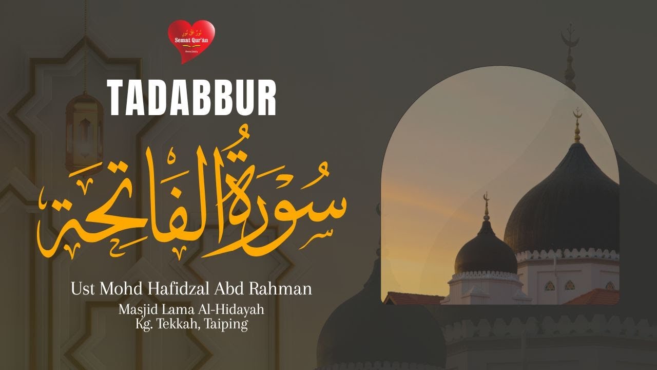 Tadabbur Surah Al-Fatihah - ayat 6 (sambungan)