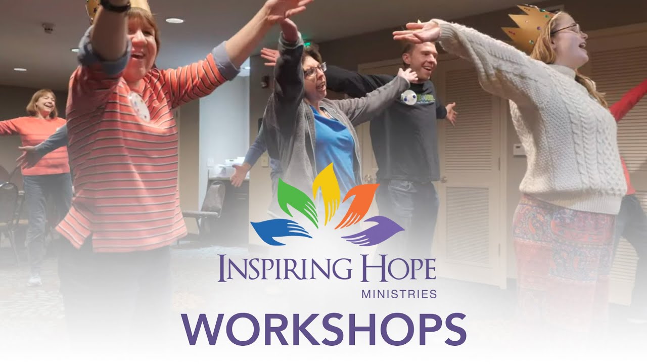 INSPIRING HOPE WORKSHOPS