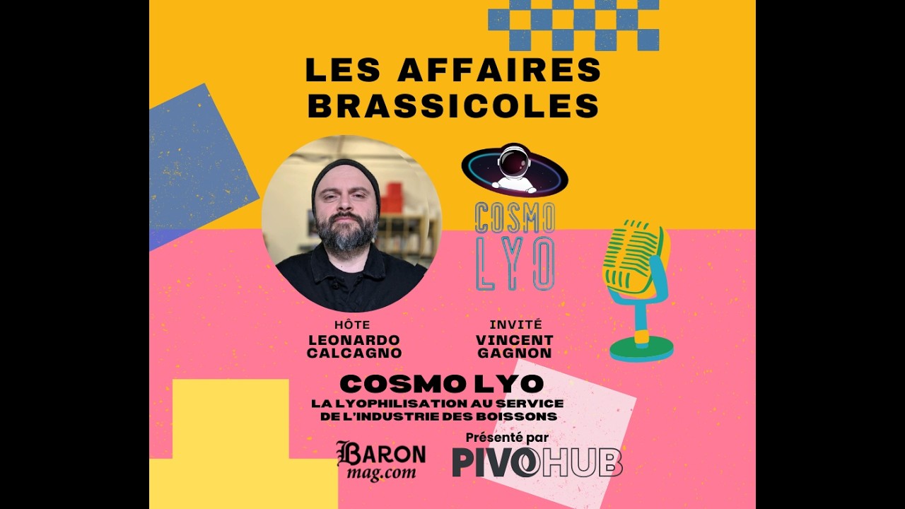 Les Affaires Brassicole #511 | Cosmo Lyo: la lyophilisation au service de l’industrie des boissons
