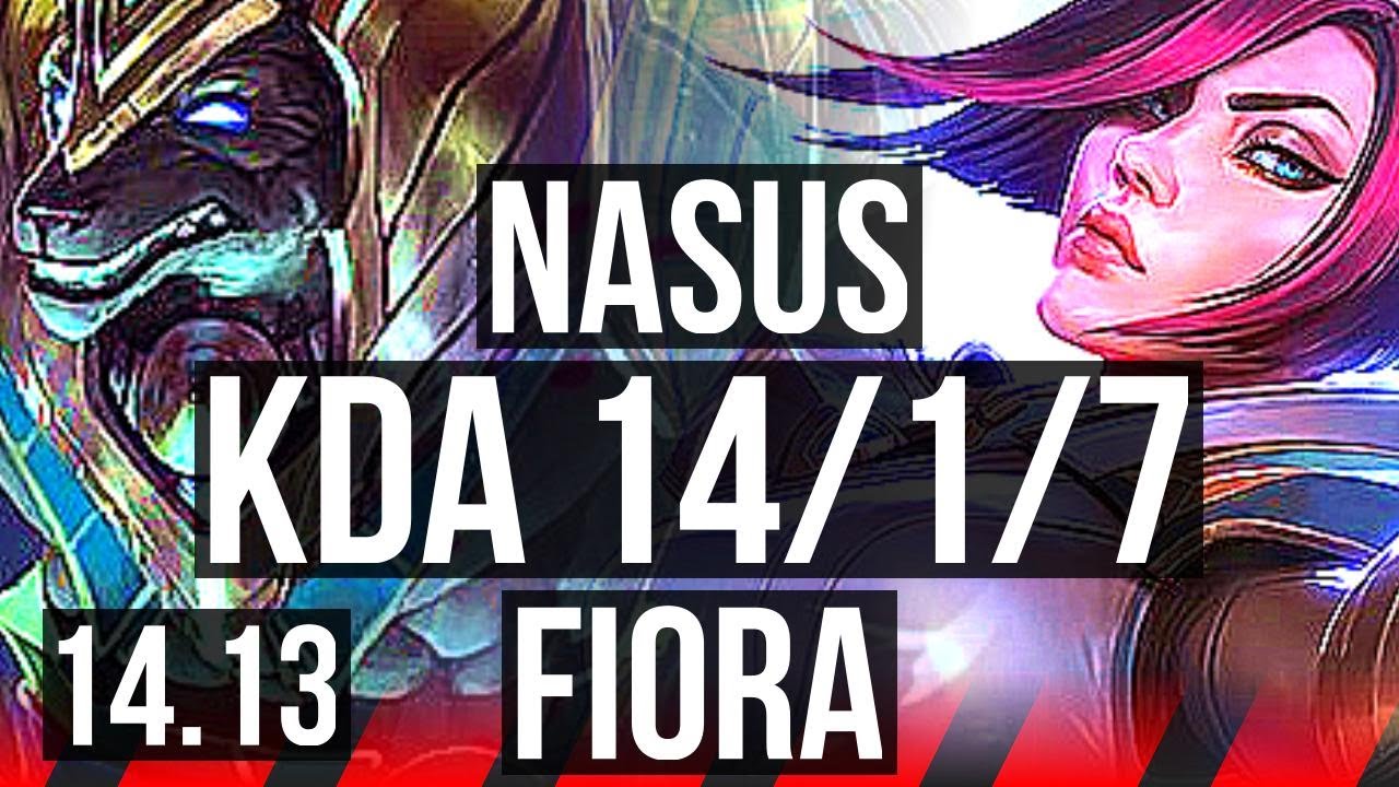NASUS vs FIORA (TOP) | 14/1/7, 7 solo kills, Legendary, 1400+ games | VN Diamond | 14.13
