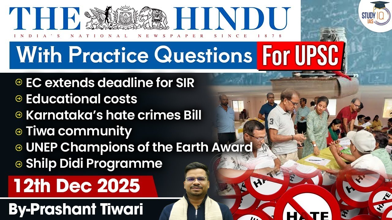 The Hindu Analysis | 12th December 2025 | The Hindu News Paper Today With Practice Questions