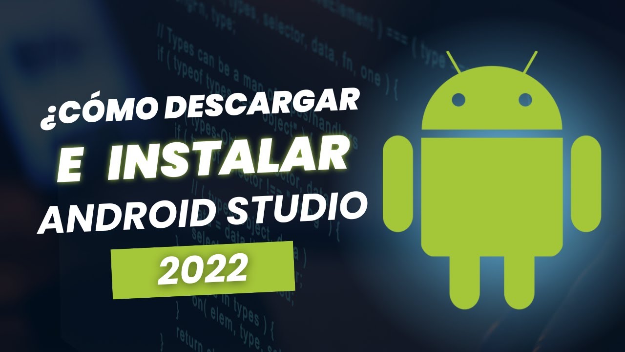 Descargar e instalar Android Studio + JDK  || 2022 ||