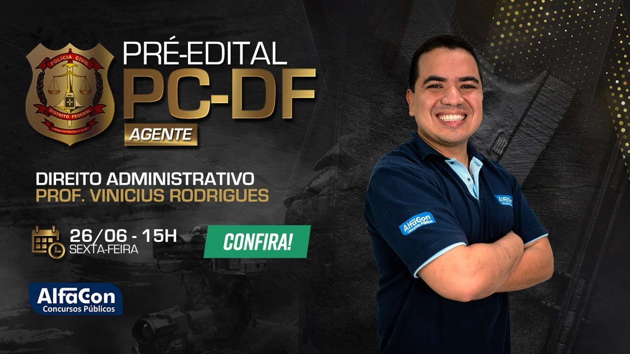 Aula de Direito Administrativo - PCDF - AlfaCon