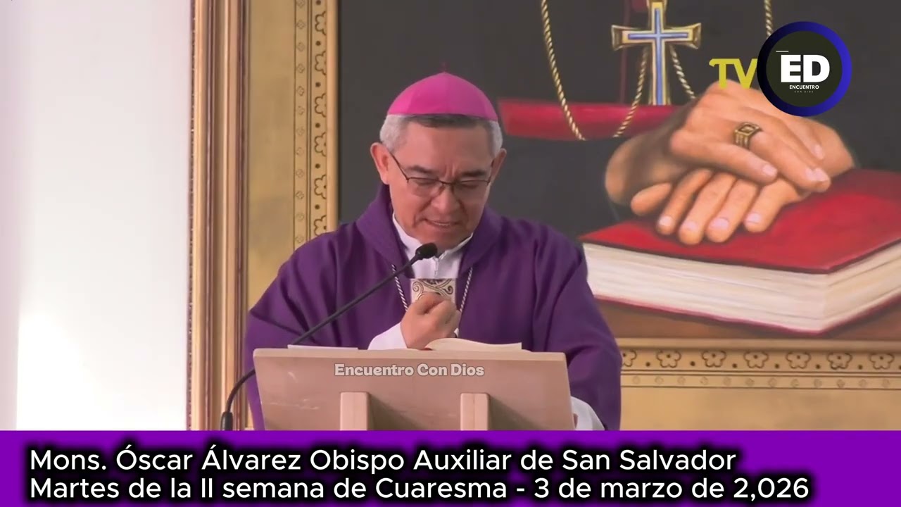 Martes de la II semana de Cuaresma - 3 de marzo de 2026