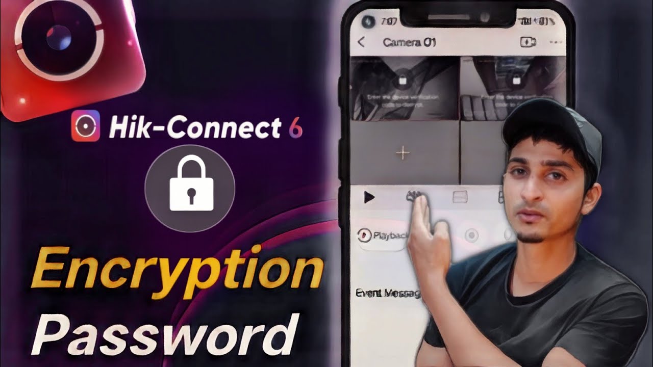 Hik connect encryption password in mobile| Step-by-Step Guide