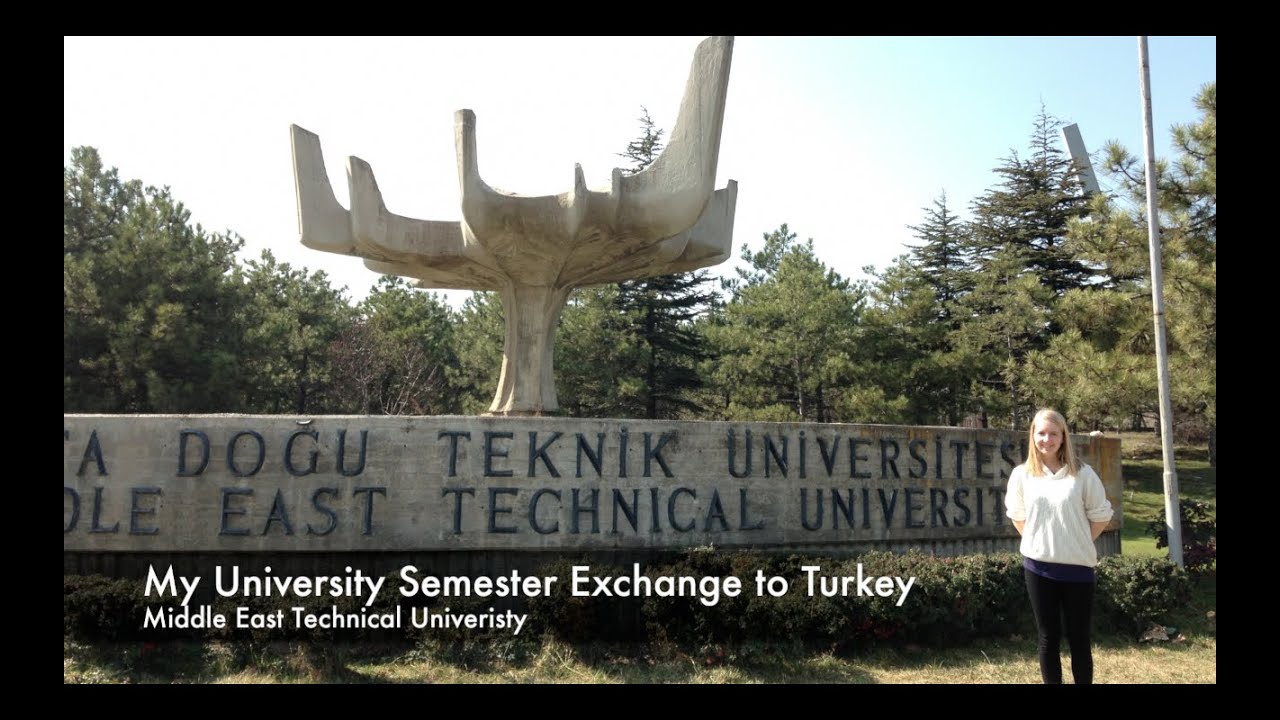 Middle East Technical University (ODTU) - Turkey