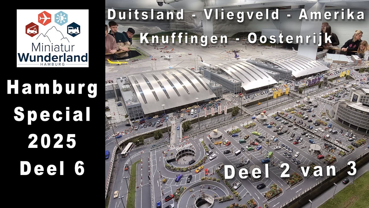 Hamburg Special #06 | Miniatur Wunderland Met vliegveld Knuffingen 2/3