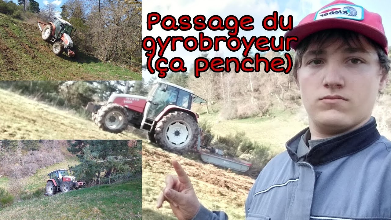 Partie 1 : Passage du gyrobroyeur. ( Ça penche )N° 38.