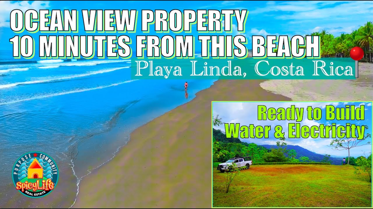Ocean View Property For Sale In Costa Rica | Spicy Life Global Family Community