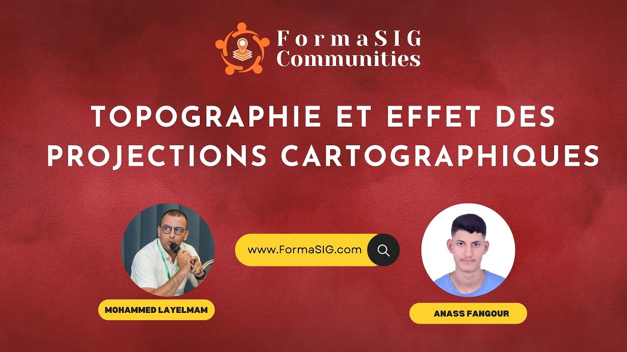 Topographie et Effet des Projections Cartographiques