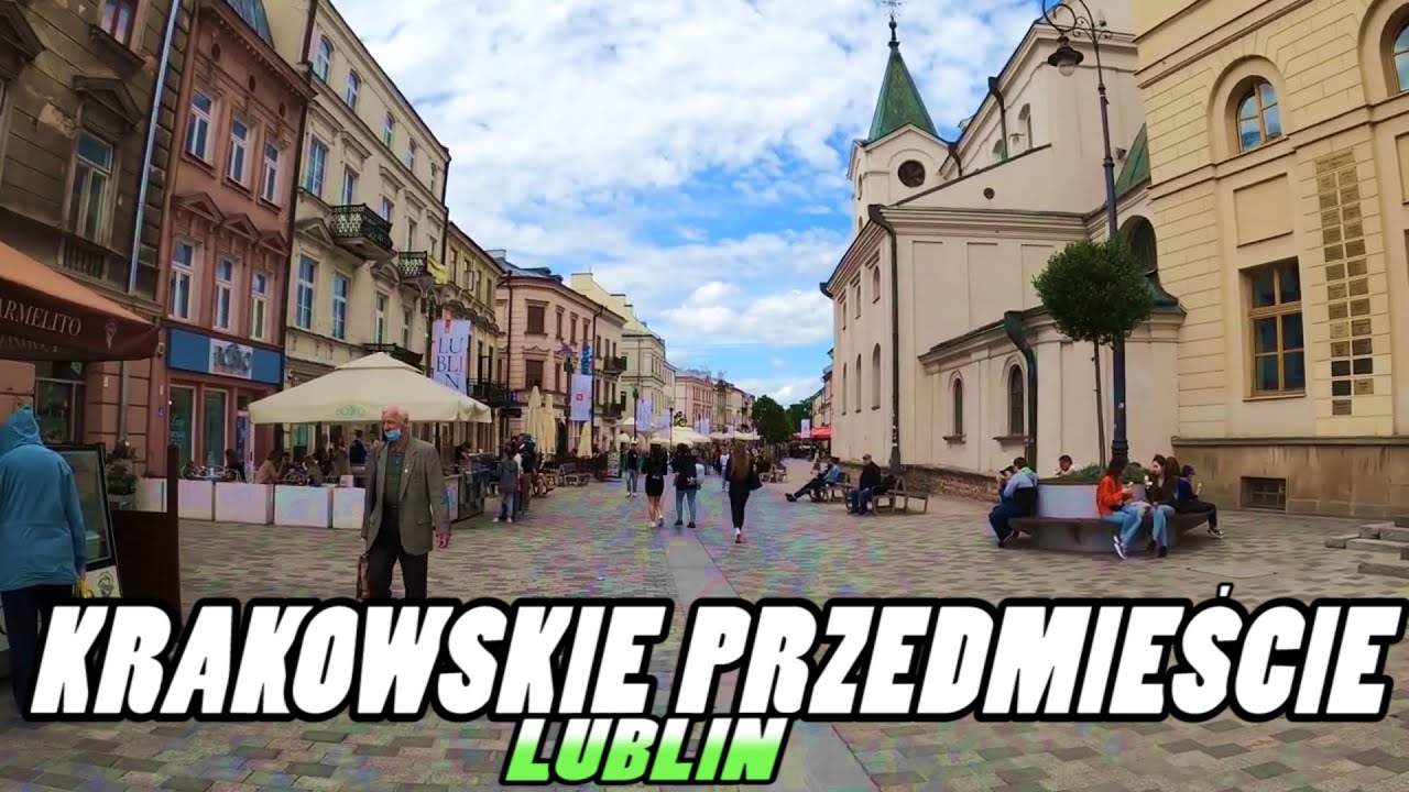 KRAKOWSKIE PRZEDMIEŚCIE Street walking tour  - Lublin Poland (4k)