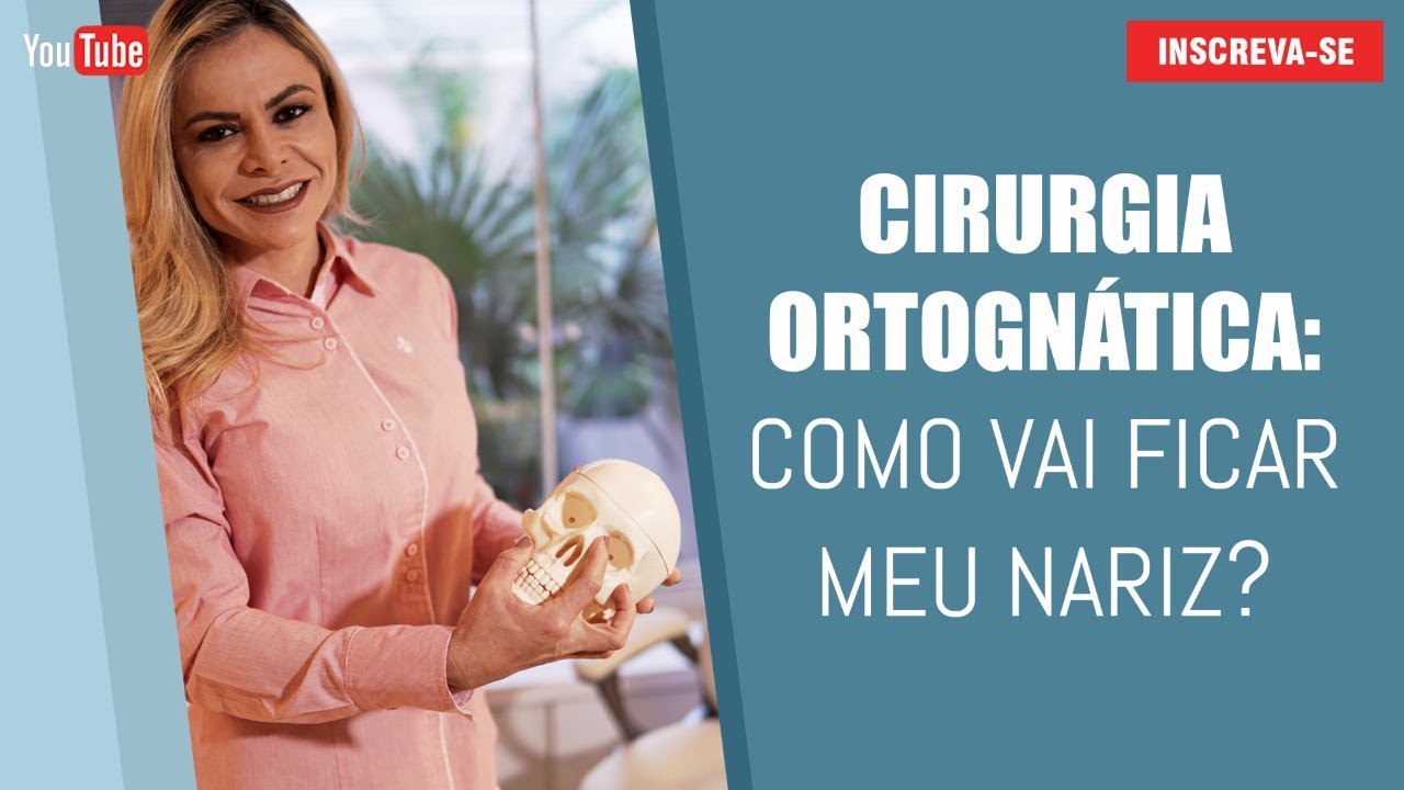 CIRURGIA ORTOGNÁTICA: Como vai ficar meu nariz?