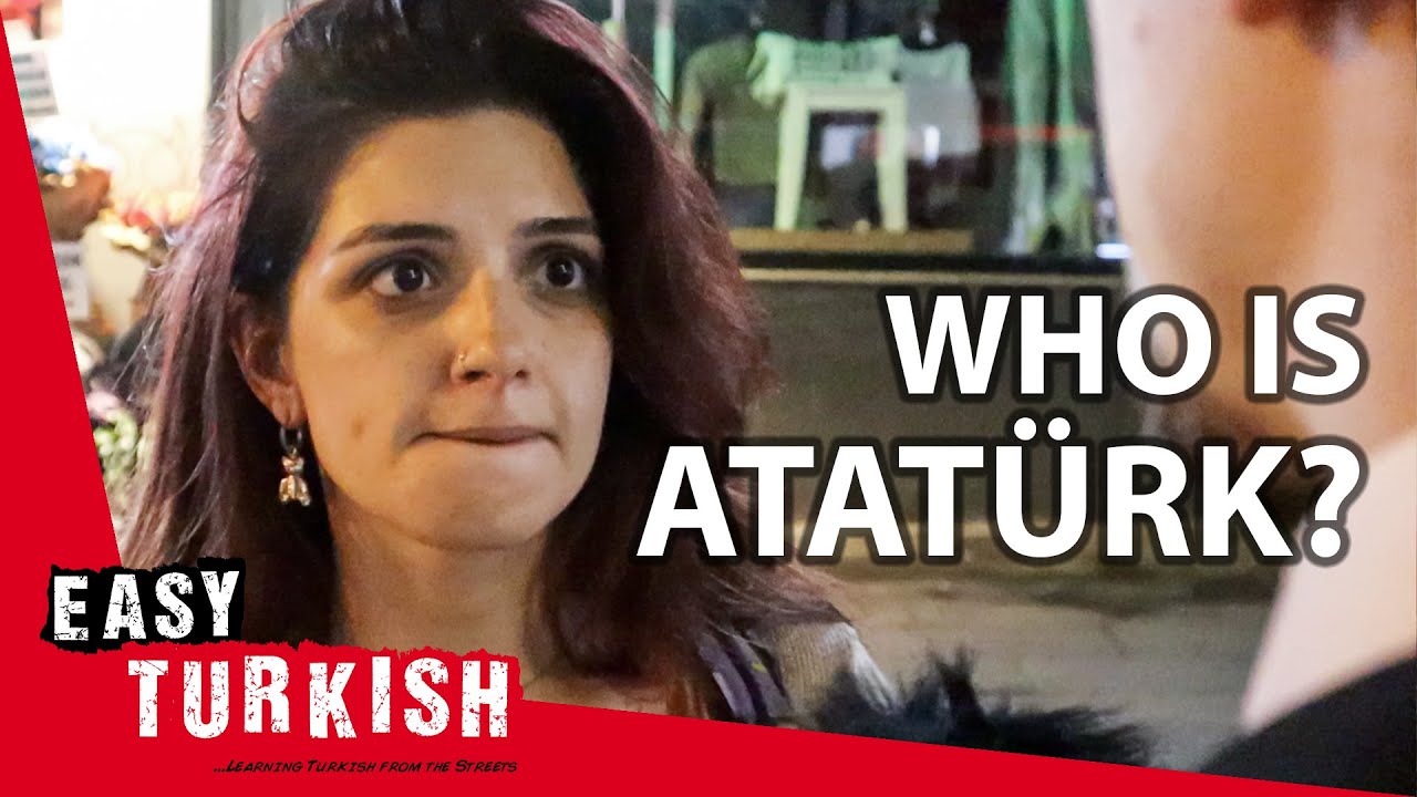 Why Do Turks Love Atatürk? | Easy Turkish 66