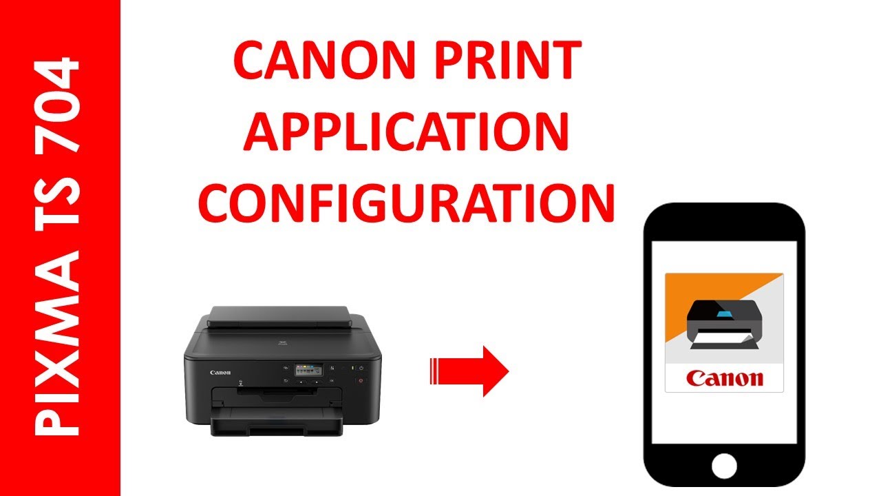 PIXMA TS 704 MOBILE CONNECTIVITY PROCESS