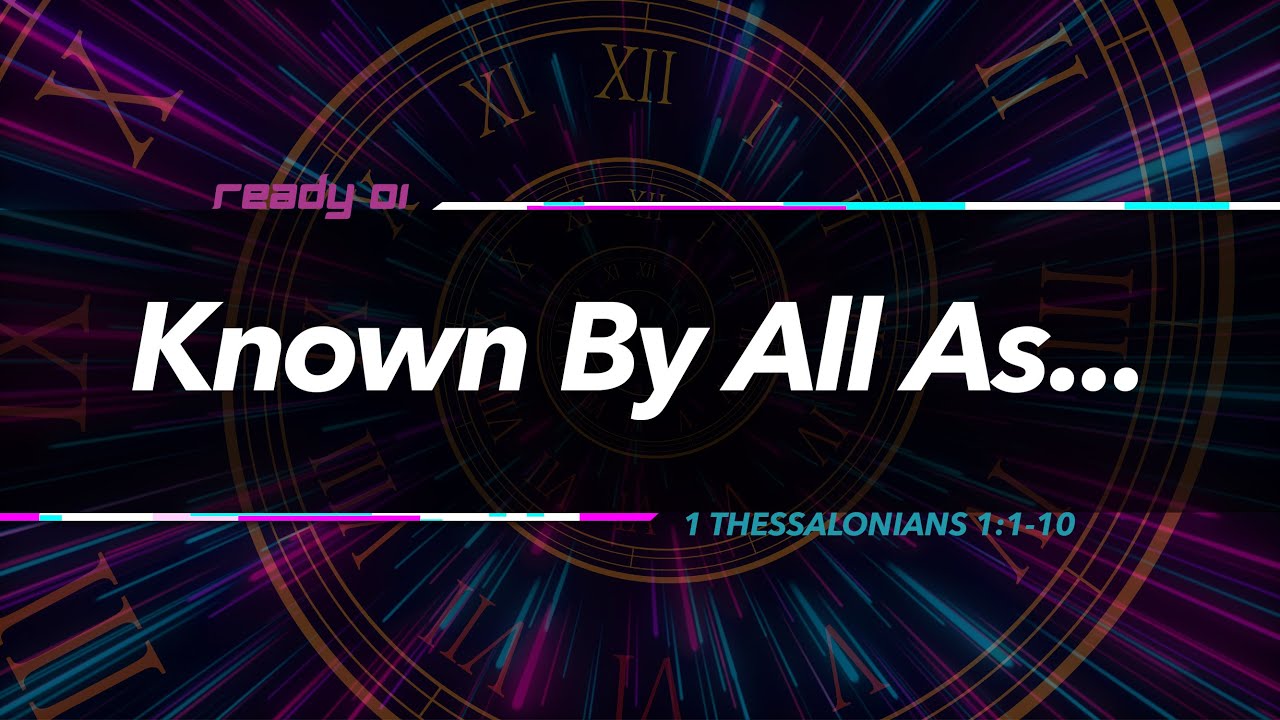 Ready? | Part 1 - Known By All As... | Dr. Stephen Tan