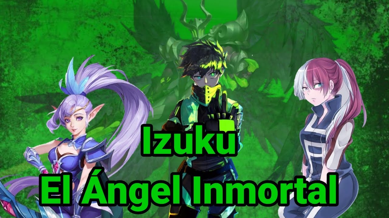 Qhps Izuku el Ángel inmortal, cap 1 | entrenamiento y un compañero inesperado |.