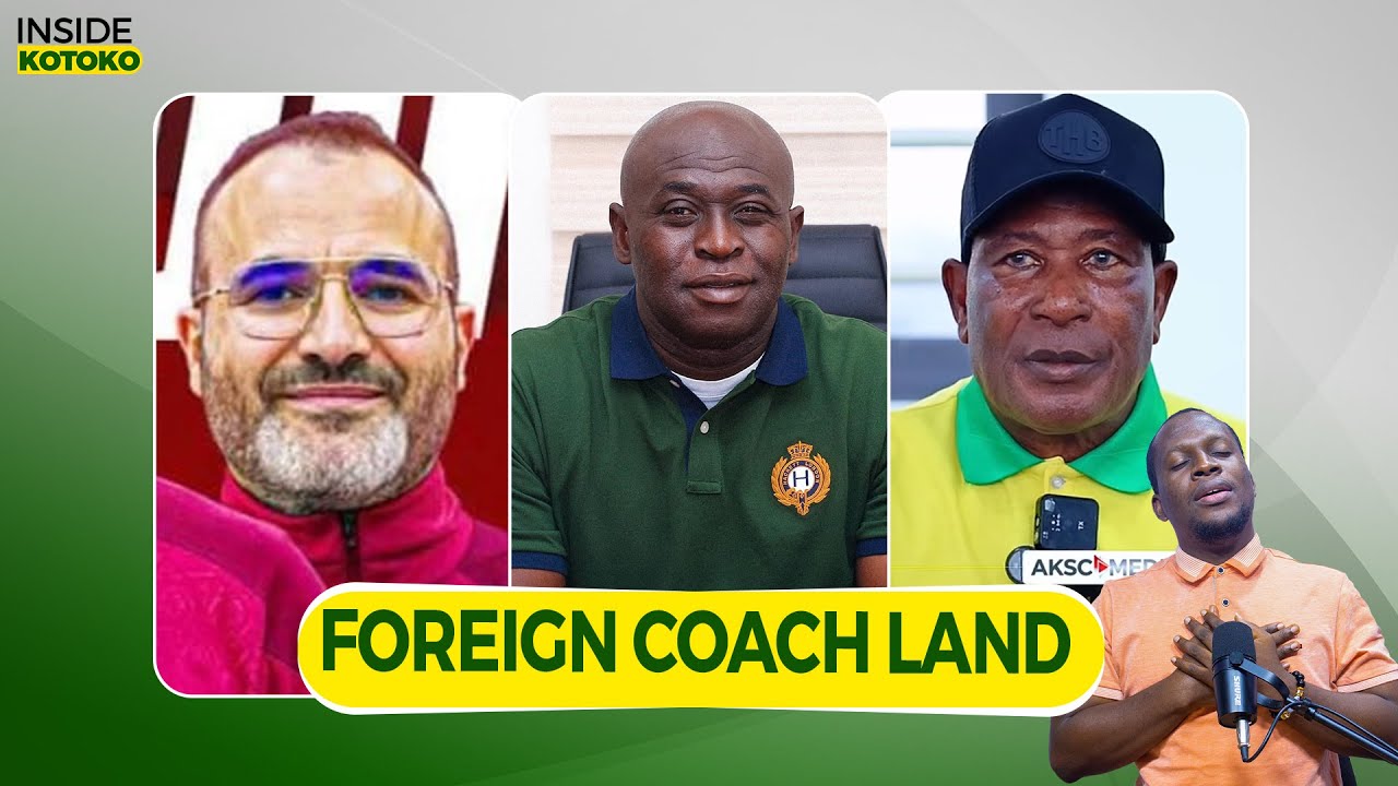 KOTOKO COACHING WAHALA..BRONI LANDS IN KUMASI...NAME HIS PRICE..GYAU GETS DEAL FROM...SAMBA LEAVING 