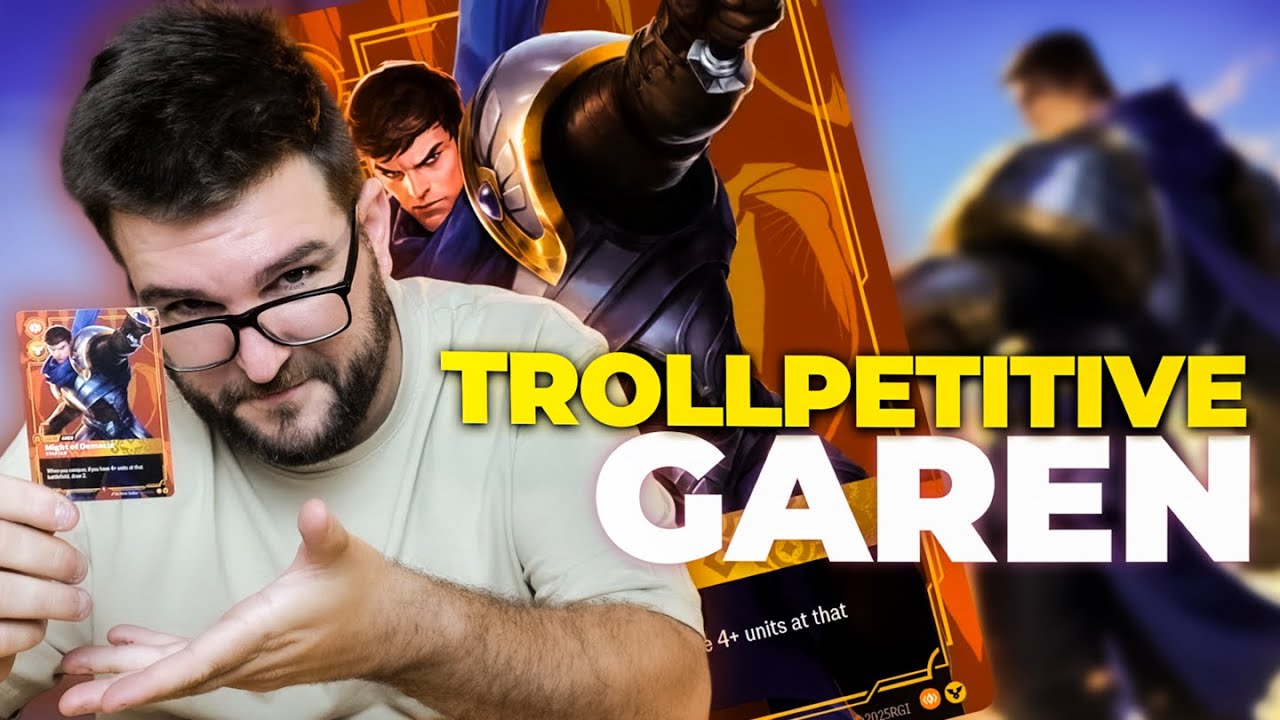 ¡ESTE MAZO DE GAREN ES BRUTAL! | TROLLPETITIVE | Mazo Decktech de Riftbound