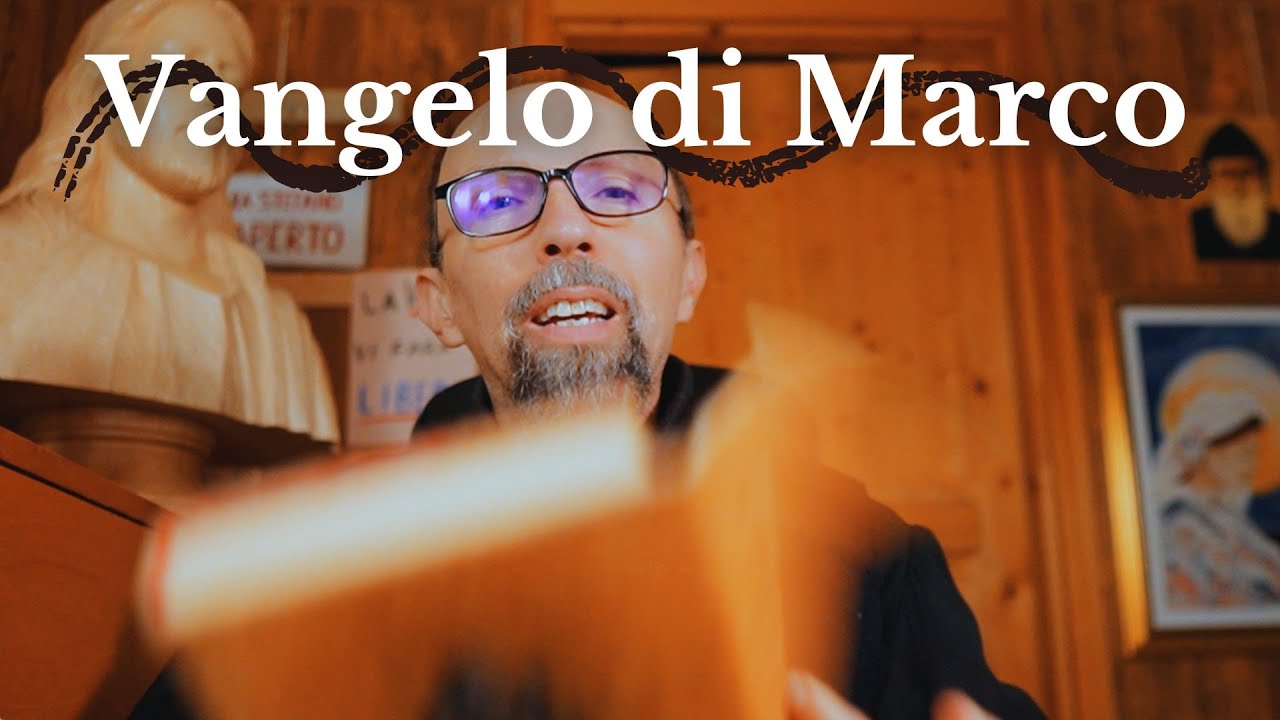 Il Vangelo di Marco 📕 Leggo con voi tutto il Vangelo secondo Marco in Italiano