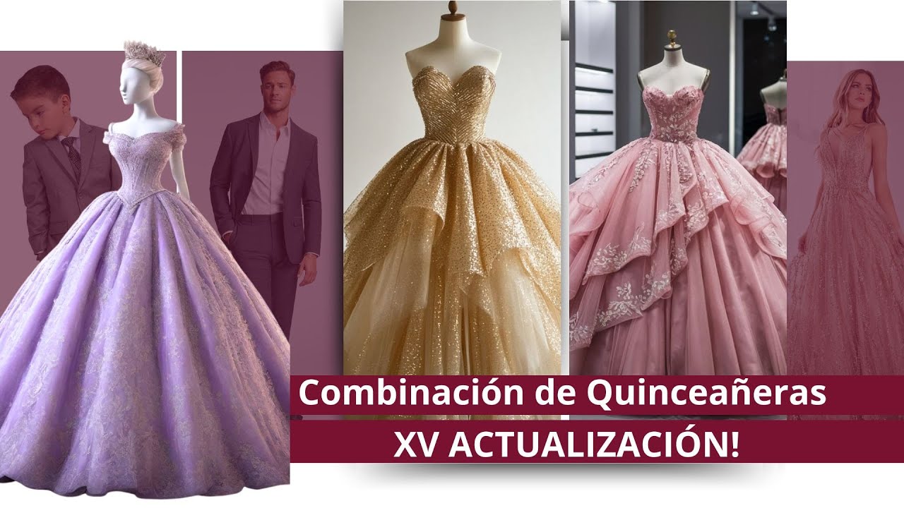 Combinación de Quinceañeras  / actualización