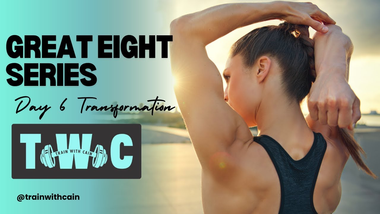 The Great Eight | Day 6 Conditioning & Functional Circuit Workout | Train With Cain 4-Week Program