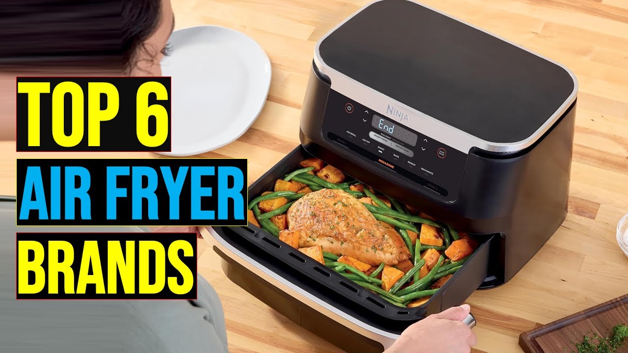 ✅Best Air Fryer Brands 2026: Don’t Buy Until You Watch This!