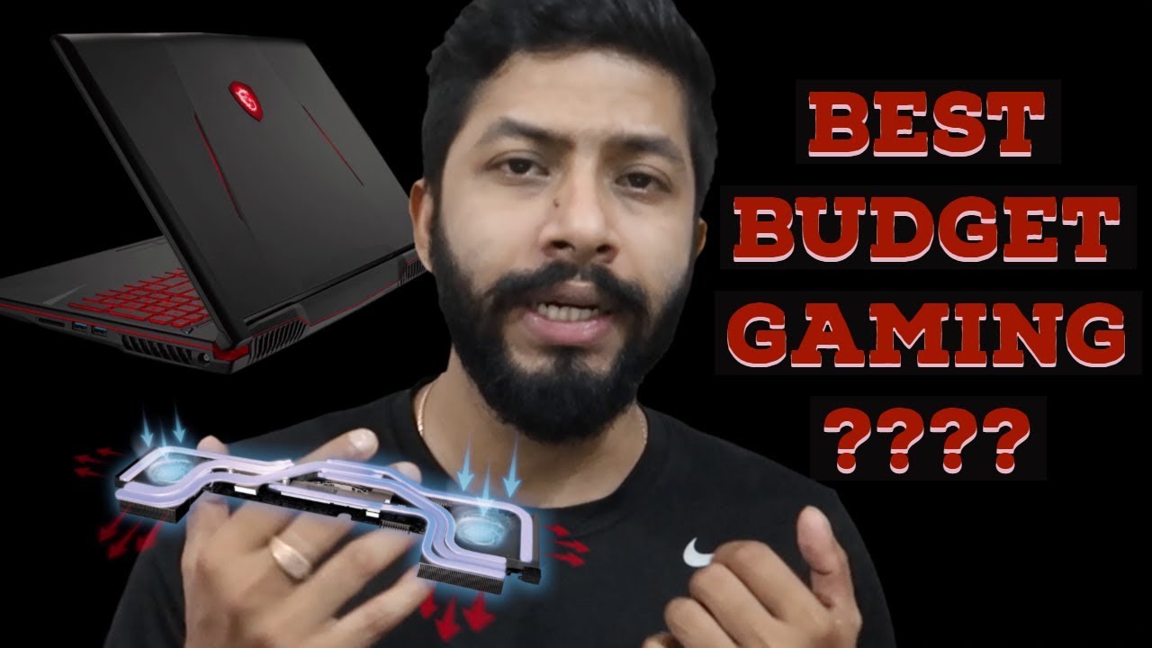 MSI GL63 9RC Review | Budget gaming laptop