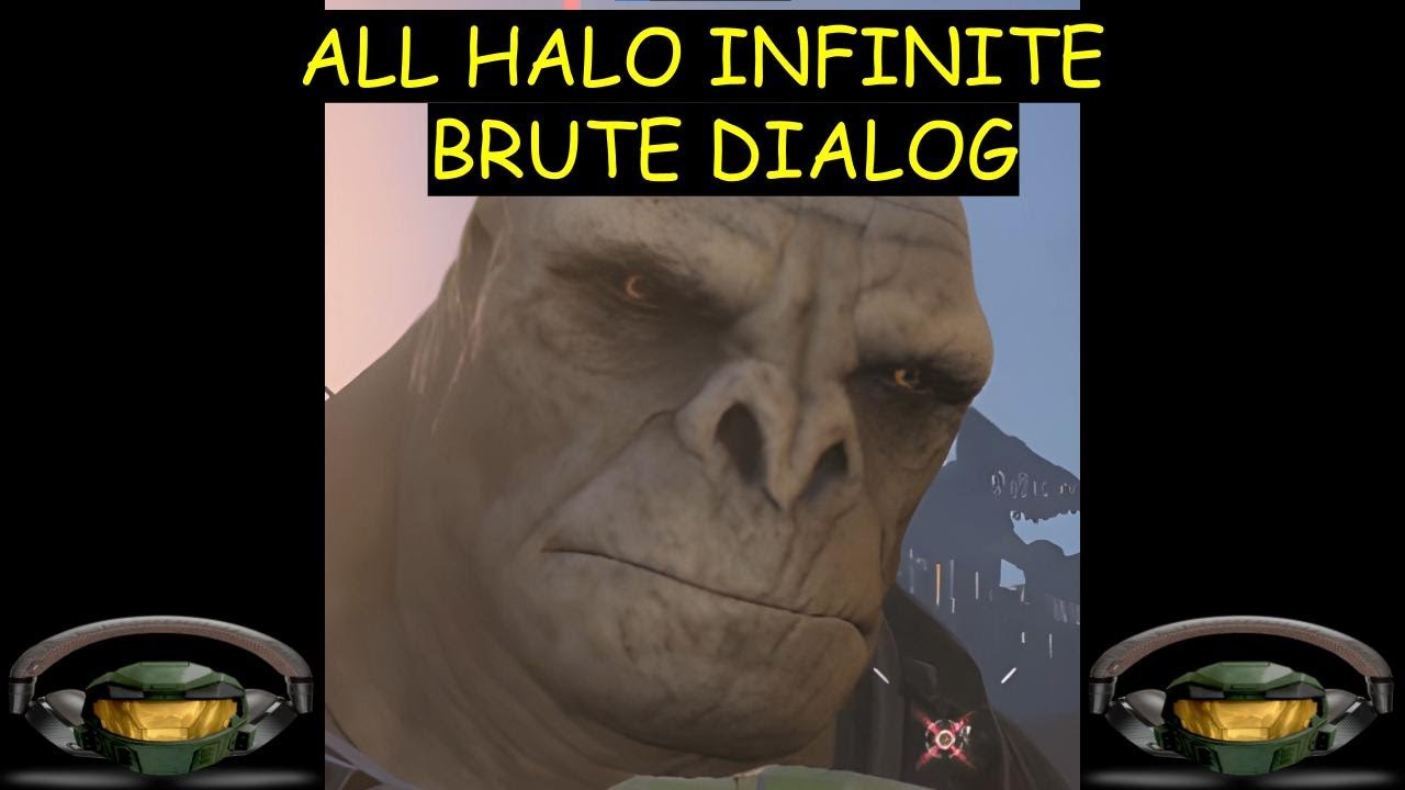 All Halo Infinite Brute Dialog