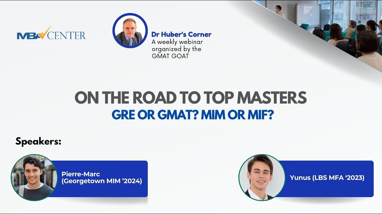 On the Road to Grad School: GMAT or GRE? MIM or MIF?