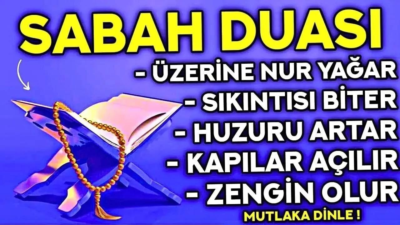 SABAH DUASI ! - Kim Bu Duamızı HER SABAH Dinlerse ÜZERİNE NUR İNER, ZENGİN OLUR! - Sabah Duası Dinle