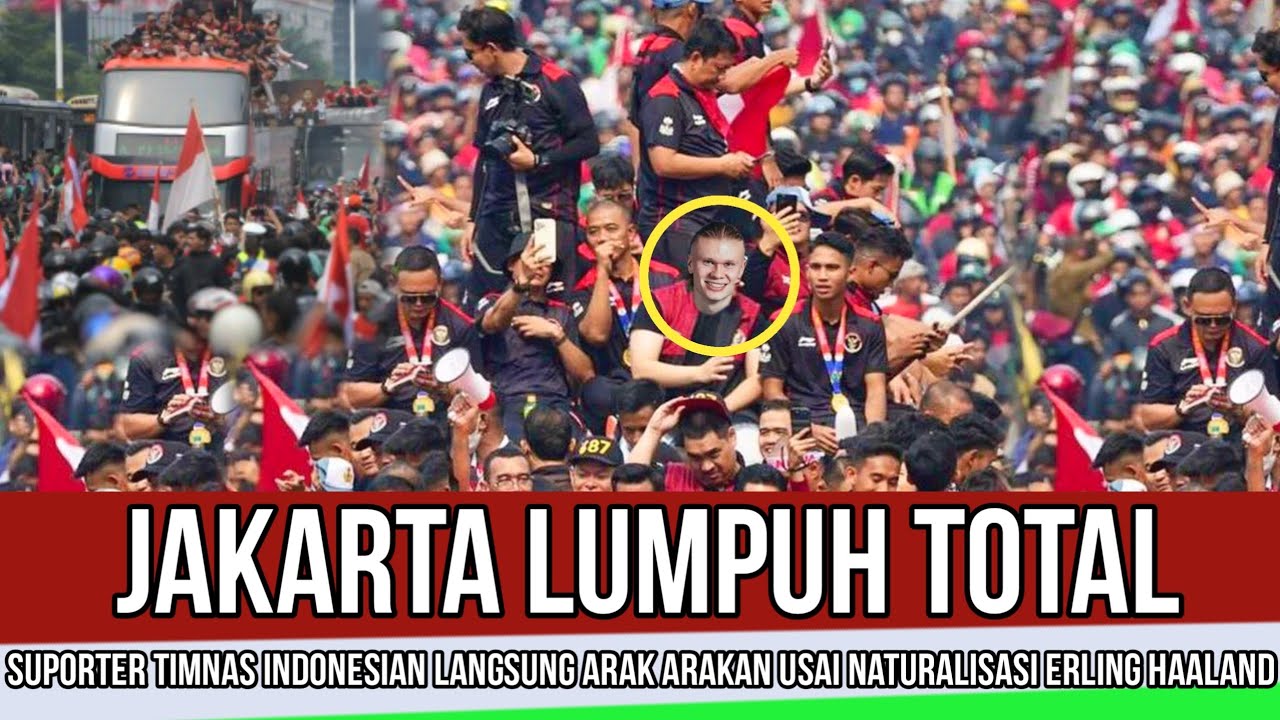 RIBUAN SUPORTER TIMNAS TUMPAH RUAH !! LANGSUNG ARAK - ARAKAN USAI SUMPAH NATURALISASI ERLING HAALAND