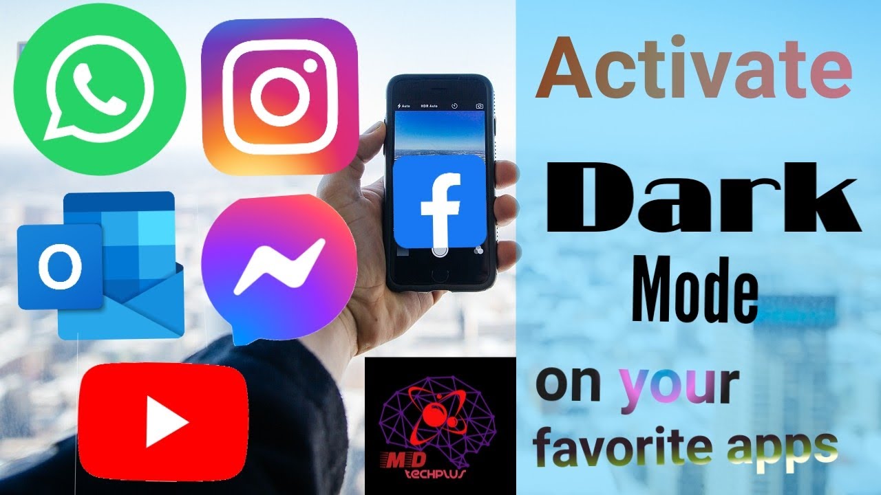 Dark  Mode | Facebook | WhatsApp | Messenger | Instagram | YouTube | Outlook | #mdtechplus