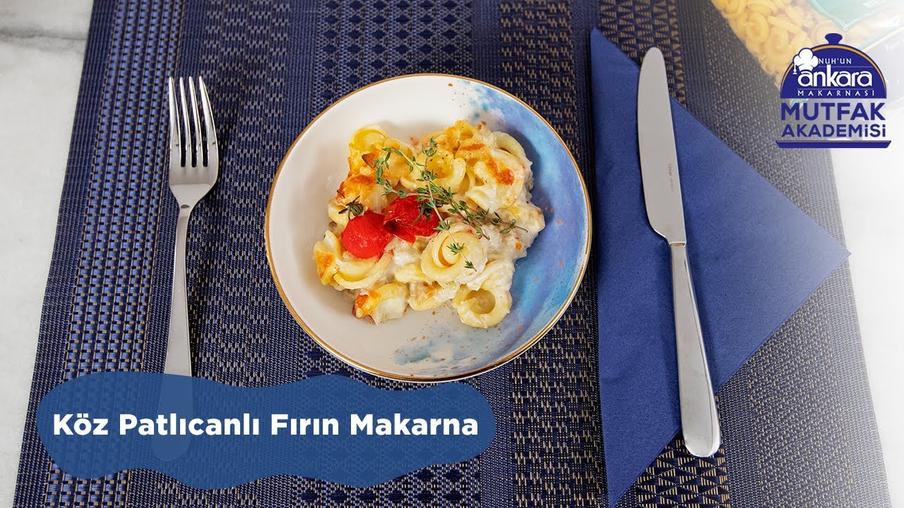 Köz Patlıcanlı Fırın Makarna Tarifi