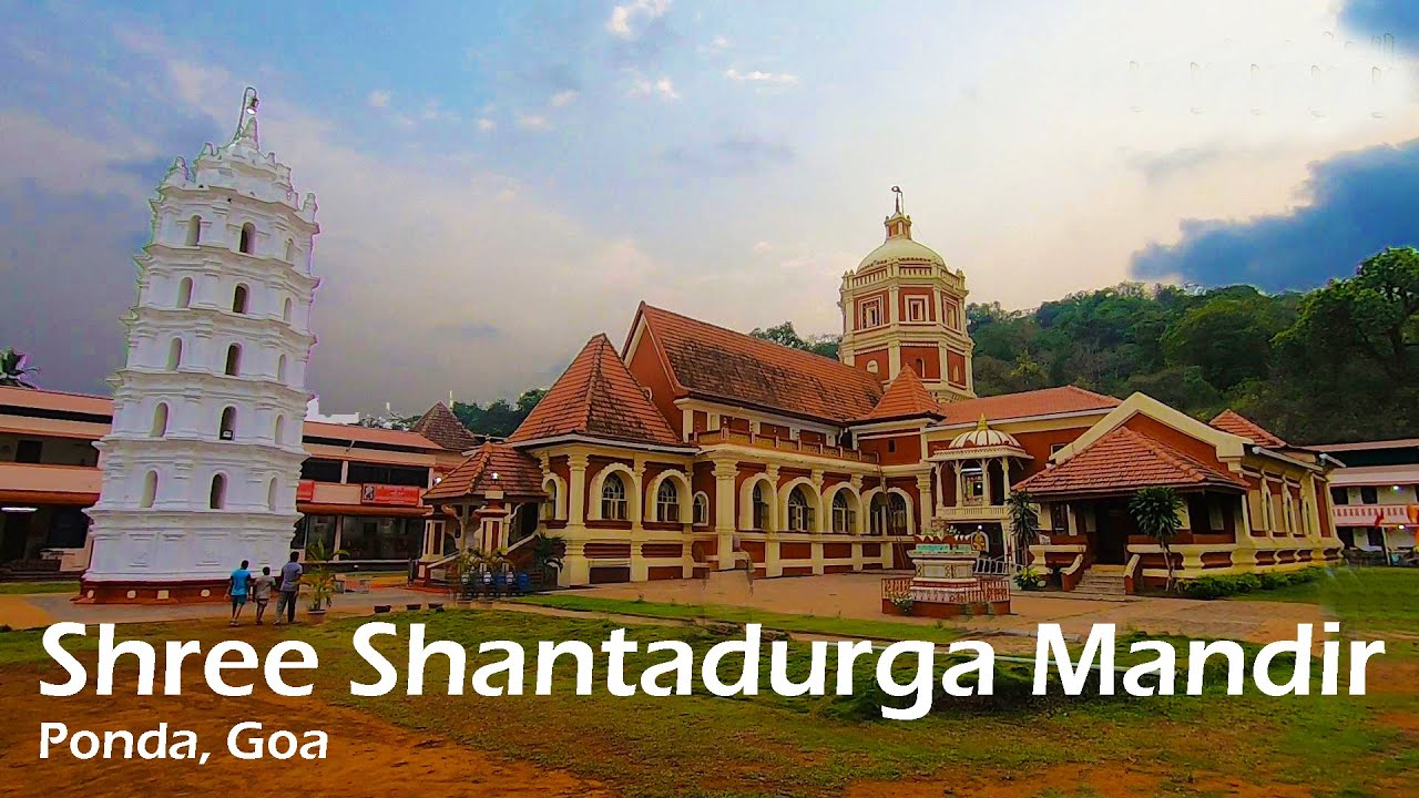 Shree Shanta Durga Mandir of Ponda, Goa. 4k