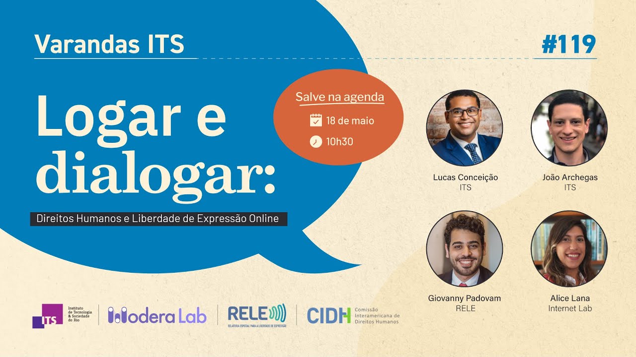 Logar e Dialogar: Direitos Humanos e Liberdade de Expressão Online | Varanda ITS #119