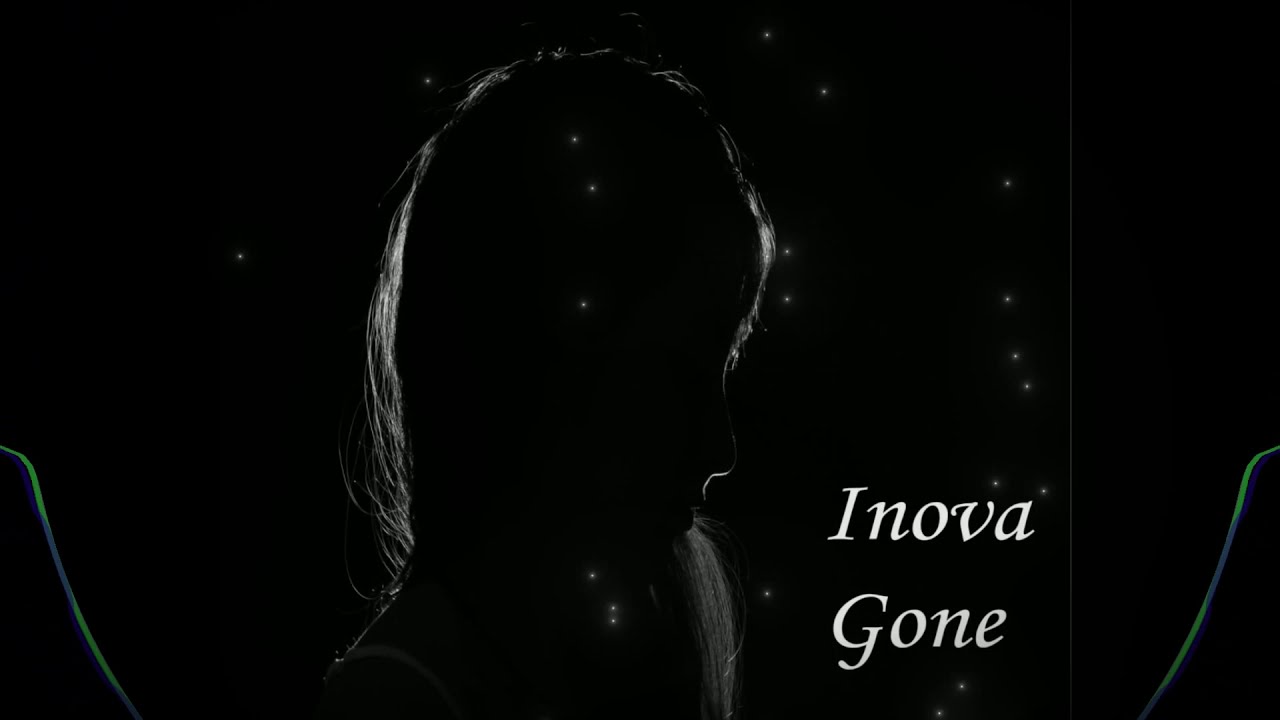 Inova - Gone
